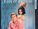 YVES ET PATRICIA  = GUESH PATTY Leur 2ème et Rarissime EP NEUF MINT + Languette