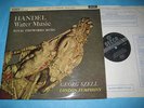 +SXL 2302 WBg /SZELL CONDUCTS HANDEL: WATER MUSIC /ROYAL FIREWORKS /LSO/ NM