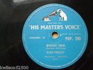 ELVIS PRESLEY - MYSTERY TRAIN - ORIG 1957 HMV 78 - POP 295 - VG+