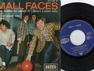 SMALL FACES EP PS Watcha Gonna Do About It France DECCA 457.091 M very rare