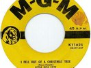 Little Rita Faye I Fell Out Of A Christmas Tree 45 - MGM  K11625 VG+