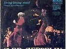 LED ZEPPELIN WHOLE LOTTA LOVE LIVING LOVING MAID 7