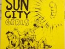 SUN CITY GIRLS And So The Dead Tongue Sang 7