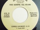 Gospel Soul 45 THE GOSPEL ALL STARS Lonely Journey on Fami M-