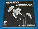 ALFREDO ZITARROSA, URUGUAY, VIOLIN DE  BECHO, FOLKLORE LP EX, RARE