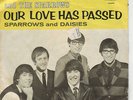 Jack London And The Sparrows Our Love Has Passed Picture Sleeve Pre Steppenwolf