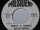 MILLIE FOSTER PROMO 45 NORTHERN SOUL WHAT A THRILL/DID I THINK ABOUT YOU