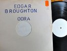 EDGAR BROUGHTON BAND OORA UK TEST PRESSING WHITE LABEL PROG LP HARVEST