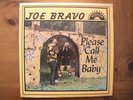 Joe Bravo Please Call Me Baby LP rare latin-chicano-soul-tex-mex Sunglow HEAR