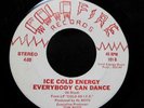 ICE COLD ENERGY - NEVER GO LOOKING FOR LOVE  7