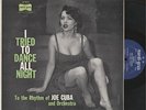 JOE CUBA AND ORCHESTRA - I TRIED TO DANCE ALL NIGHT - LATIN LP