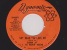 Texas NORTHERN Soul GEORGE JAY/Rockin' Ravens Say That You Love Me M- HEAR NOW