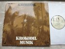 KROKODIL LP - KROKODIL MUSIK / KRAUTROCK GERMAN UNITED - TOP RAR VG