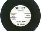 RARE 45 RPM, The Suddens, Sudden Records 103, Childish Ways/Cnina Love WHITE Lab