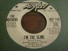 FRANK ZAPPA AND THE MOTHERS OF INVENTION I'M THE SLIME PROMO 45 WHITE LABEL