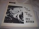 TEX RITTER-OF THE LATE THE RARE ONES country NM/VG+ LP