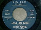 BUDDY WAYNE Agent OO7 Dance RARE R&B NORTHERN SOUL MOD GARAGE 45 on BIG BEN Hear