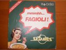 SKIANTOS  fagioli / mi piaccion le sbarbine 45 giri vinile verde raro