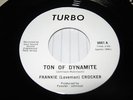 TON OF DYNAMITE - FRANKIE (LOVEMAN) CROCKER - TURBO