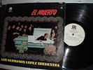 LOS HERMANOS LOPEZ - EL MUERTO - RICO DJ COPY REC ORG. SALSA GUAGUANCO ( RARE )