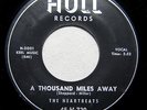 THE HEARTBEATS A Thousand Miles Away/Oh Baby Don't 1957 HULL 720 45 VG+ Doo-Wop