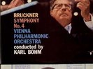 Bruckner - Symphonie No.4 UK orig., Böhm / Wiener Philharmoniker