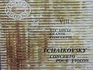Ducretet Thomson, Devy Erlih, Pierre Dervaux, Tchaikovsky - Violin Concerto