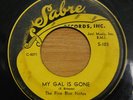 THE FIVE BLUE NOTES MY GAL IS GONE & OOH BABY 7