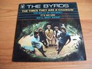 THE BYRDS..THE TIMES THEY ARE A CHANGING..7 INCH EP..1966..EX+