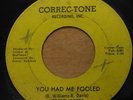 DANNY WOODS YOU HAD ME FOOLED/MY LOVE WILL NEVER BE THE SAME 7