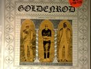 Goldenrod - Self Titled Album - 1967 - Chartmaker 1101 - Vinyl - LP - Psych