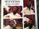 MUDDY WATERS 