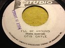 OTIS GAYLE.SOUND DIMENSION.I'LL BE AROUND/VER.STUDIO 1.....