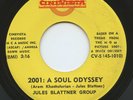 HEAR- Very Rare Funk / Psych  45- Jules Blattner Group- 2001:A Soul Odyssey- M-