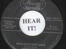 ROCKABILLY 45 Connie Dycus (Mercury 71376) Rock-A-Bye Baby Rock/Mind If I Cry