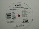 H.O.H. straight like dat 12