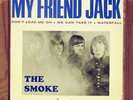 THE SMOKE My friend jack 45T EP IMPACT FREAKBEAT MOD FRANCE EX CONDITION