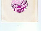 THE RUDIES-My Sweet Lord/Devil's Lead Soup (SPINNING WHEEL) 45 SW-106 1971