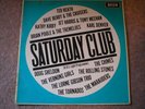 Saturday Club, Lp, Decca LK4583, Rolling Stones,Tornados,The Chimes,Dave Berry
