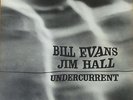 Bill Evans Jim Hall Undercurrent UAJ 14003 Vintage Orig USA Vinyl Mono LP Ear