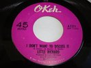 NORTHERN SOUL- LITTLE RICHARD- OKEH 45 RPM- I DON'T WANT TO DISCUSS IT - LISTEN