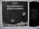 BILLY NICHOLLS/Small Faces Would You Believe 7