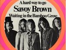 SAVOY BROWN - A hard way to go  Super Rare '70 HOLLAND 7