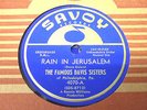 RARE FAMOUS DAVIS SISTERS 78 OH HAPPY DAY /RAIN IN JERUSALEM SAVOY 4070 UNPLAYED