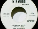THE SHEPPARDS - HEAR IT - 1967 PROMO - STUBBORN HEART / HOW DO YOU LIKE IT