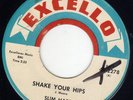 Blues / Rockabilly Slim Harpo EXCELLO 2278 (( HEAR )) Shake your hips