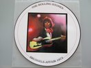 PICTURE DISC 33T ROLLING STONES-KEITH RICHARDS-BRUSSELS AFFAIR 1973-RARE-NEUF