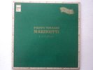 Rare 1987 LP Spoken Word FILIPPO TOMMASO MARINETTI – IL FUTURISMO Italy EMI