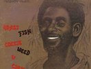 lion of judah LP:LEE PERRY-roast fish collie weed & corn bread   (hear)