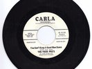 Four Pro's-You Can't Keep A Good Man Down / Everybody's Got Some Soul-Carla 2532
